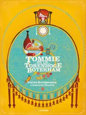 Omslag van Tommie en de torenhoge boterham