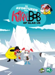 Omslag van De avonturen van Kika en Bob Op glad ijs