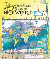 Omslag van De indrukwekkendste atlas van de hele wereld