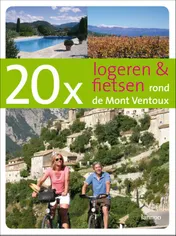 Omslag van 20 x logeren & fietsen rond de Mont Ventoux