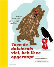 Omslag van Toen de duisternis viel heb ik ze opgeraapt