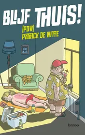 Omslag van Blijf thuis!