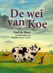 Omslag van De wei van koe