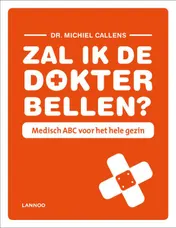 Omslag van Zal ik de dokter bellen