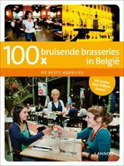 Omslag van 100 x bruisende brasseries in Belgie