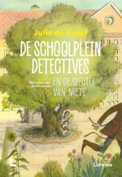 Omslag van De schoolpleindetectives en de sleutel van niets