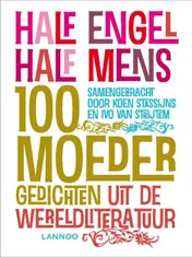 Omslag van Half mens, half engel en midden is moeder