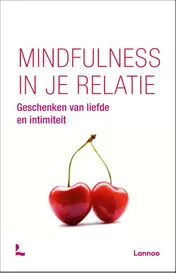 Omslag van Mindfulness in je relatie