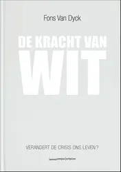 Omslag van De kracht van wit