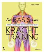 Omslag van De basis van krachttraining