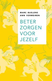 Omslag van Beter zorgen voor jezelf