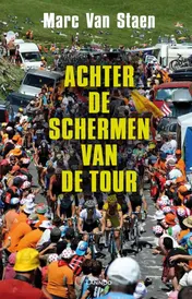 Omslag van Achter de schermen van de Tour
