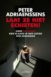 Omslag van Laat ze niet schieten!