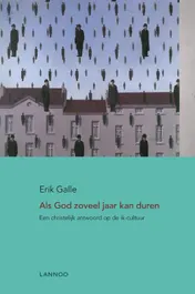 Omslag van Als God zoveel jaar kan duren