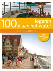 Omslag van 100 x logeren langs het water