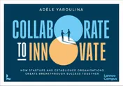 Omslag van Collaborate to Innovate
