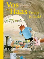 Omslag van Vos en haas Troep is leuk!
