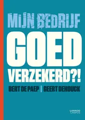 Omslag van Mijn bedrijf goed verzekerd?!