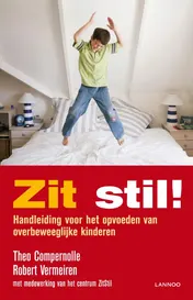 Omslag van Zit stil!