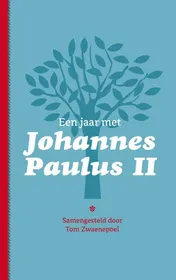 Omslag van Een jaar met Johannes Paulus II