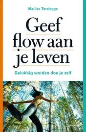 Omslag van Geef flow aan je leven