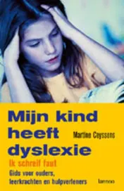 Omslag van Mijn kind heeft dyslexie