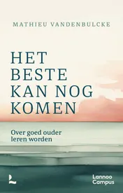 Omslag van Het beste kan nog komen