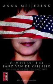 Omslag van Vlucht uit het land van de vrijheid