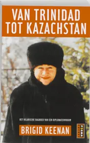 Omslag van Van Trinidad tot Kazachstan