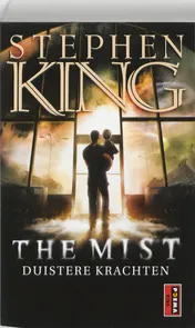 Omslag van Duistere krachten (The Mist)
