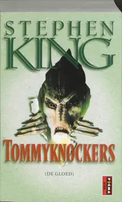Omslag van Tommyknockers (De Gloed)