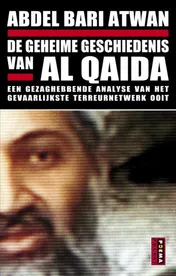 Omslag van De geheime geschiedenis van Al Qaida