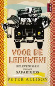 Omslag van Voor de leeuwen!