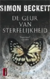 Omslag van De geur van sterfelijkheid
