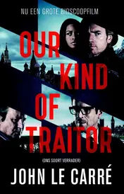 Omslag van Our kind of traitor (Ons soort verrader)