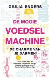 Omslag van De mooie voedselmachine
