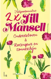 Omslag van Ondersteboven, Rozengeur en zonneschijn