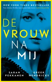 Omslag van De vrouw na mij