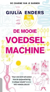 Omslag van De mooie voedselmachine