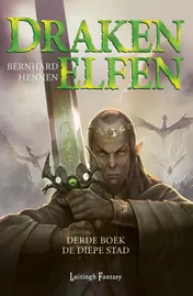 Omslag van Drakenelfen 3 - De diepe stad (POD)