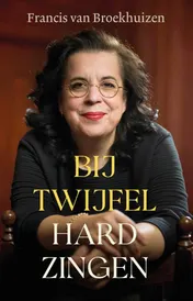 Omslag van Bij twijfel hard zingen