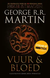 Omslag van Vuur en Bloed 1 - De Opkomst van het Huis Targaryen (tie-in)