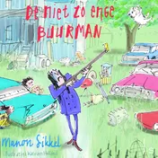 Omslag van De niet zo enge buurman