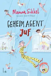 Omslag van Geheim agent juf