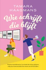 Omslag van Wie schrijft die blijft