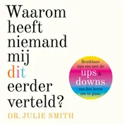 Omslag van Waarom heeft niemand mij dit eerder verteld?