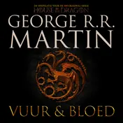 Omslag van Vuur en Bloed 1 - De Opkomst van het Huis Targaryen