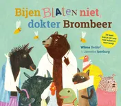 Omslag van Bijen blaten niet, dokter Brombeer