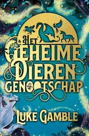 Omslag van Het geheime dierengenootschap