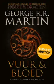 Omslag van Vuur en Bloed 1 - De Opkomst van het Huis Targaryen (tie-in)